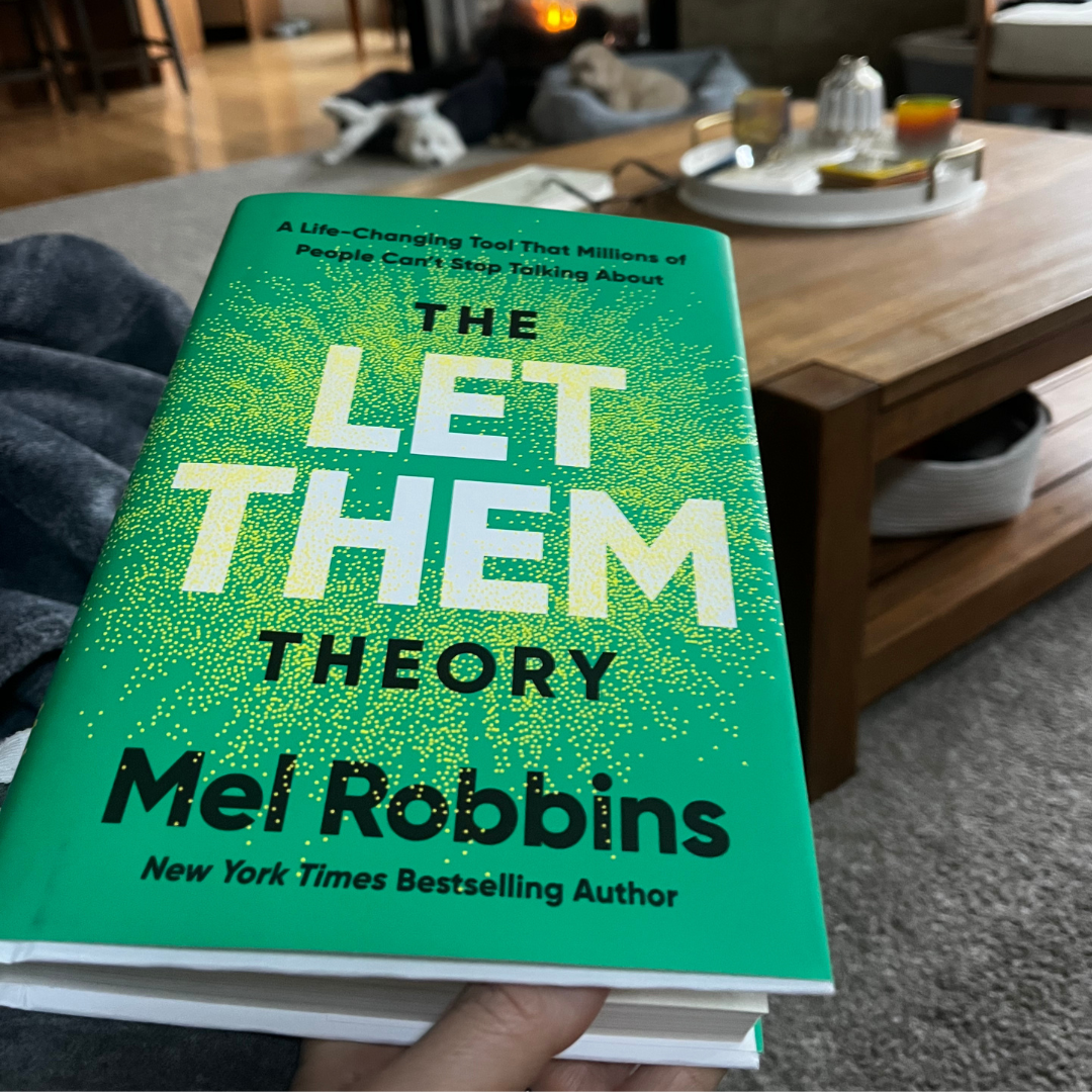 The Let Them Theory (Mel Robbins, p. 1 The Let Them Theory (Mel Robbins, p. 1