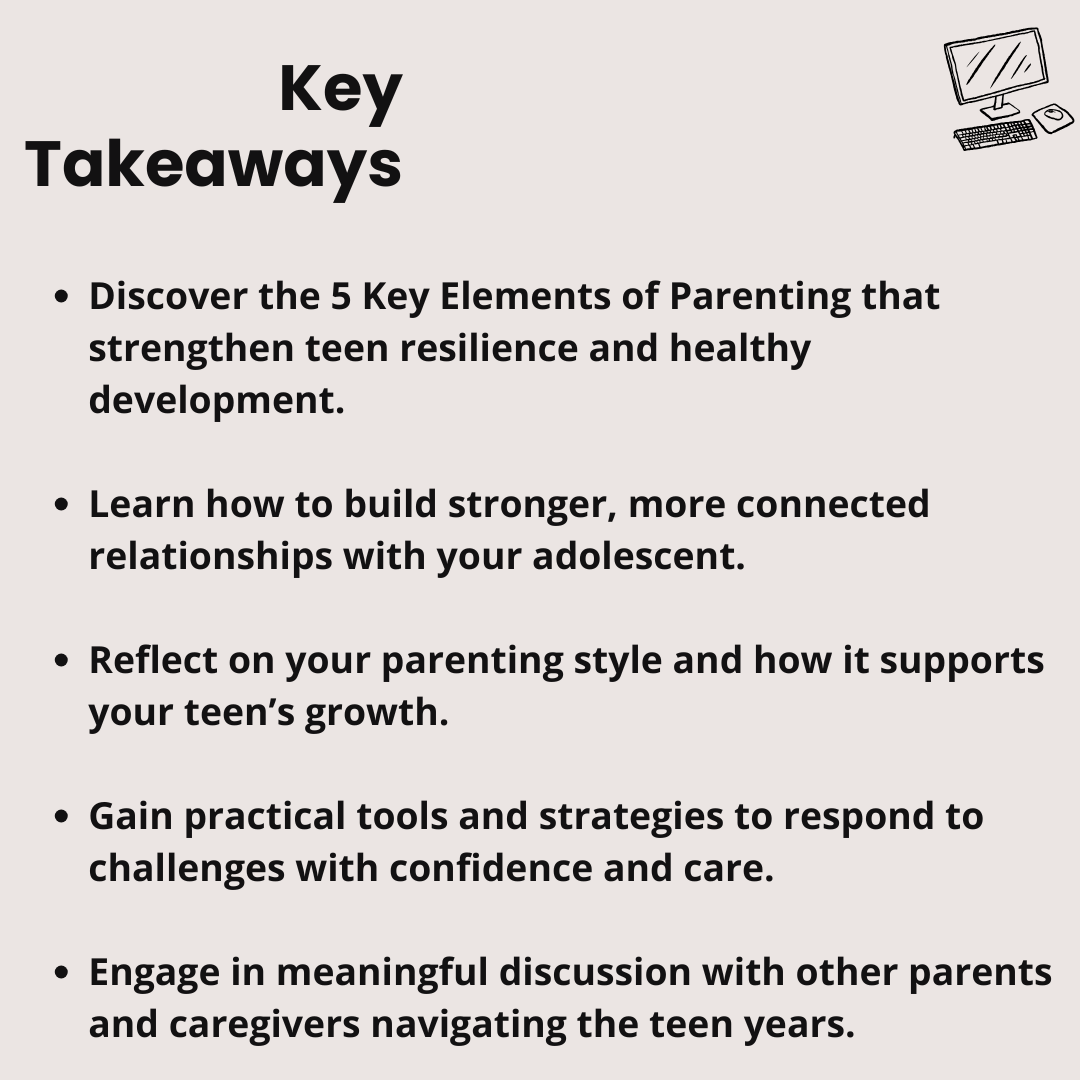 5 Key Elements of Parenting - A LIVE Virtual Workshop