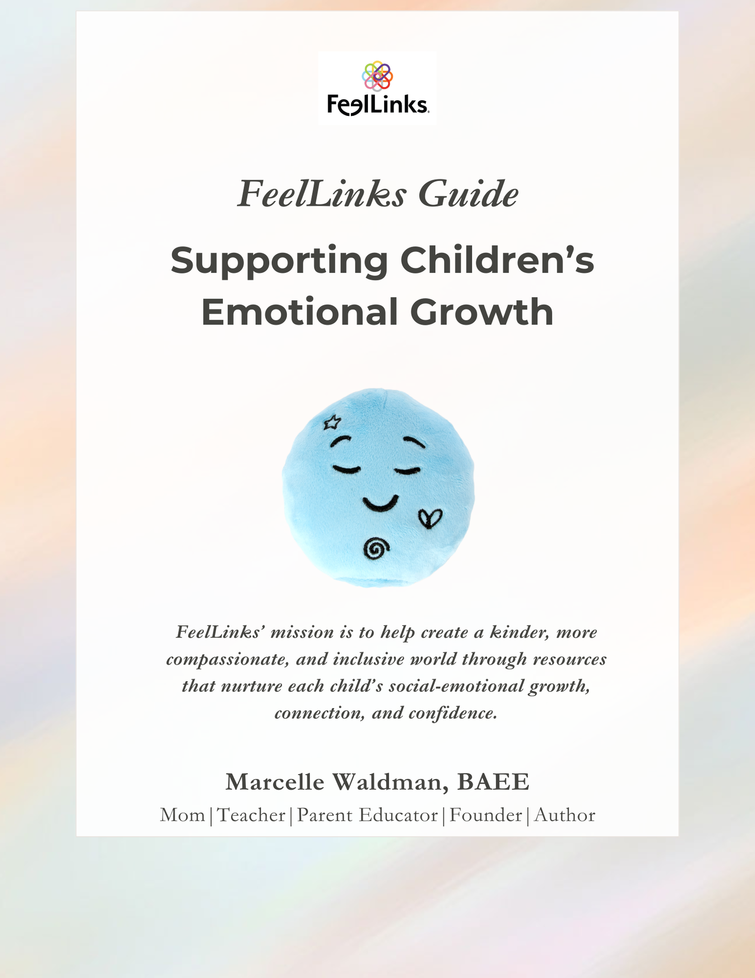 Cover of 'Supporting Children's Emotional Growth' guide by FeelLinks with a blue smiley face icon.